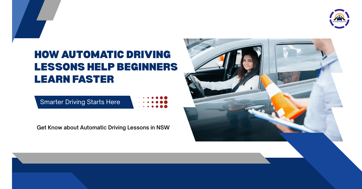 How Automatic Driving Lessons Help Beginners Learn Faster